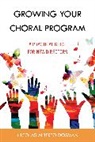 Nicol?s Alberto Dosman, Nicolas Alberto Dosman, Nicolás Alberto Dosman - Growing Your Choral Program