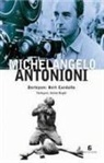 Bert Cardullo - Michelangelo Antonioni