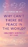 Pat Fosarelli, Fosarelli Pat - Why Can''t There Be Peace in the World?
