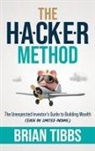 Brian Tibbs - The HACKER Method