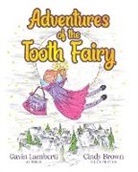 Cindy Brown, Gavin Lamberti - Adventures of the Tooth Fairy