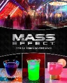 Jim Festante, Festante Jim, Cassandra Reeder, Reeder Cassandra - Mass Effect: The Official Cocktail Book