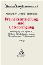 Horst Göppinger, Wolfgang Lesting, Rolf Marschner, Rolf Stahmann, Rolf u Stahmann, Bernd Volckart - Freiheitsentziehung und Unterbringung