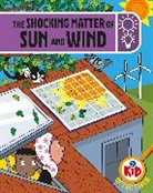 Adam Bushnell, Bushnell Adam, John Haslam, Haslam John - Kid Detectives: The Shocking Matter of Sun and Wind