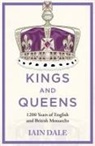 Iain Dale, Dale Iain - Kings and Queens