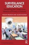 Allison Butler, Butler Allison, Nolan Higdon, Nolan (California State University Higdon - Surveillance Education