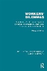 Margaret Grieco - Workers'' Dilemmas
