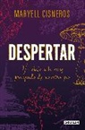 Maryell Cisneros - Despertar: Un viaje a lo más profundo de nuestro ser / Wake Up