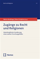Brodthage, Markus Brodthage, Krimphove, Dieter Krimphove - Zugänge zu Recht und Religionen