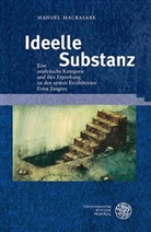 Manuel Mackasare - Ideelle Substanz