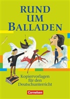 Astrid Lüttke, Donate Lindenhahn, Doris Heunisch, Elke Wellmann, Elvira Langbein, Doris Heunisch... - Rund um ... - Sekundarstufe I