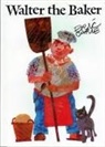 Eric Carle, Eric Carle - Walter the Baker