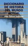 Pilar Toboso Sánchez - Diccionario de historia del mundo actual