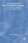 Seetahal Dana, Kelly Tzoumis - Environmental Policymaking in Congress