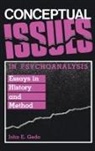 John E Gedo, John E. Gedo - Conceptual Issues in Psychoanalysis