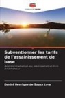 Daniel Henrique de Sousa Lyra - Subventionner les tarifs de l'assainissement de base
