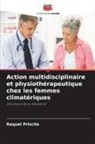 Raquel Priscila - Action multidisciplinaire et physiothérapeutique chez les femmes climatériques