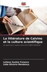 Leilane Santos Fonseca, Lêda Glicério Mendonça - La littérature de Calvino et la culture scientifique