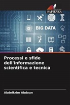 Abdelkrim Abdoun - Processi e sfide dell'informazione scientifica e tecnica