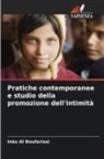 Inès Al Boufarissi - Pratiche contemporanee e studio della promozione dell'intimità