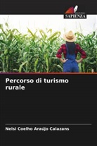 Nelsi Coelho Araújo Calazans - Percorso di turismo rurale