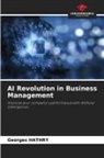 Georges Hathry - AI Revolution in Business Management