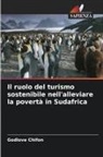 Godlove Chifon - Il ruolo del turismo sostenibile nell'alleviare la povertà in Sudafrica