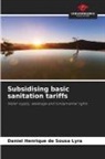 Daniel Henrique de Sousa Lyra - Subsidising basic sanitation tariffs