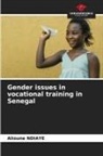 Alioune Ndiaye - Gender issues in vocational training in Senegal