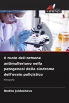 Nodira Juldasheva - Il ruolo dell'ormone antimulleriano nella patogenesi della sindrome dell'ovaio policistico