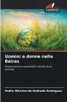 Pedro Máximo de Andrade Rodrigues - Uomini e donne nelle Beiras