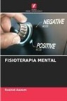 Rashid Aazam - FISIOTERAPIA MENTAL