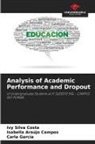 Isabella Araújo Campos, Carla Garcia, Ivy Silva Costa - Analysis of Academic Performance and Dropout