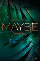 Emilia Cole - Maybe Tomorrow