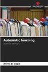 Amine El iraoui - Automatic learning