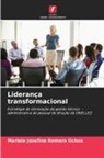 Mariela Josefina Romero Ochoa - Liderança transformacional