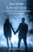 Hans Steidle - Karl und Anna