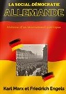 Friedrich Engels, Karl Marx - La social-démocratie allemande