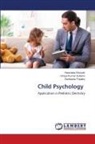 Vinaya Kumar Kulkarni, Harshada Shirsath, Santwana Tripathy - Child Psychology