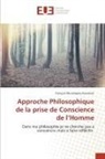 François Musampwa Assumani - Approche Philosophique de la prise de Conscience de l'Homme