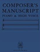 Hanover Wolfen Verlag - COMPOSER'S MANUSCRIPT PIANO & HIGH VOICE