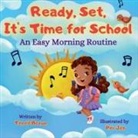 Teneil Brown, Bobbie Hinman - Ready, Set, It's Time for School