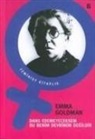 Emma Goldman - Dans Edemeyeceksem Bu Benim Devrimim Degildir