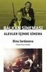 Dina Iordanova - Balkan Sinemasi