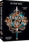 Alyson Noel - Zaman Hirsizlari