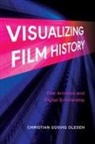 Christian Gosvig Olesen, Christian Gosvig (University of Amsterdam) Olesen - Visualizing Film History