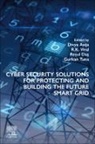 Divya (EDT)/ Viral Asija, Divya Asija, Divya (Assistant Professor Asija, Da&amp;, Resul Das, Resul (Department Chair Das... - Cyber Security Solutions for Protecting and Building the Future