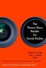 Bretton A. (EDT)/ Adams Varga, Erin C Adams, Erin C. Adams, Wayne Journell, Bretton A Varga, Bretton A. Varga - The Theory-story Reader for Social Studies