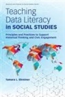 Tamara L Shreiner, Tamara L. Shreiner, Tamara L./ Journell Shreiner, Wayne Journell - Teaching Data Literacy in Social Studies