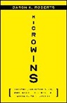 Daron K Roberts, Daron K. Roberts - Microwins